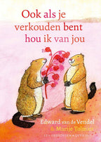 Ook-als-je-verkouden-bent-hou-ik-van-jou-boek-cover-9789045131658