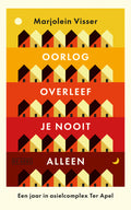 Oorlog-overleef-je-nooit-alleen-boek-cover-9789044553147