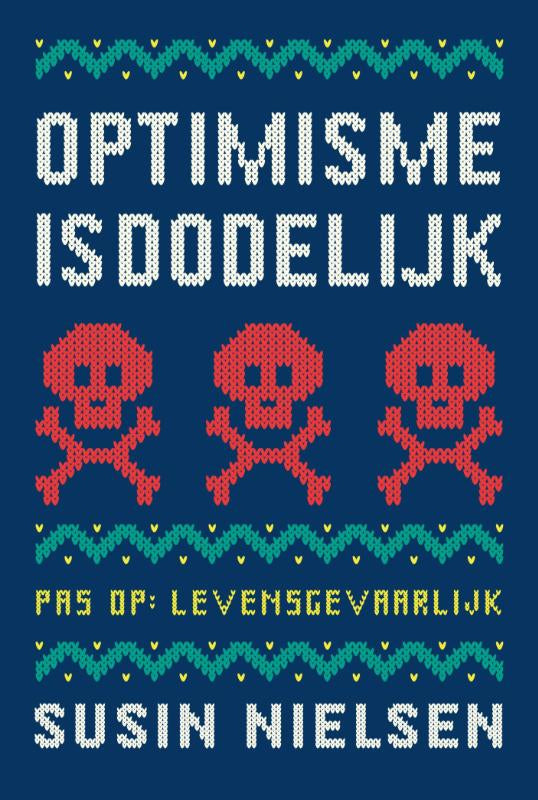 Optimisme-is-dodelijk-boek-cover-9789047708933
