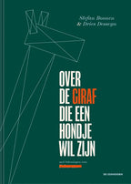 Over-de-giraf-die-en-hondje-wil-zijn-boek-cover-9789462919242