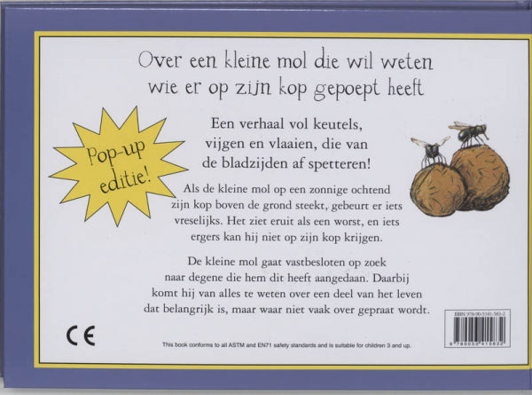 Over-een-kleine-mol-die-wil-weten-wie-er-op-zijn-kop-gepoept-heeft-pop-up-flaptekst-9789053415832