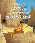 Over-het-Land-van-Lang-Geleden-en-drakentranen-boek-cover-9789491370380
