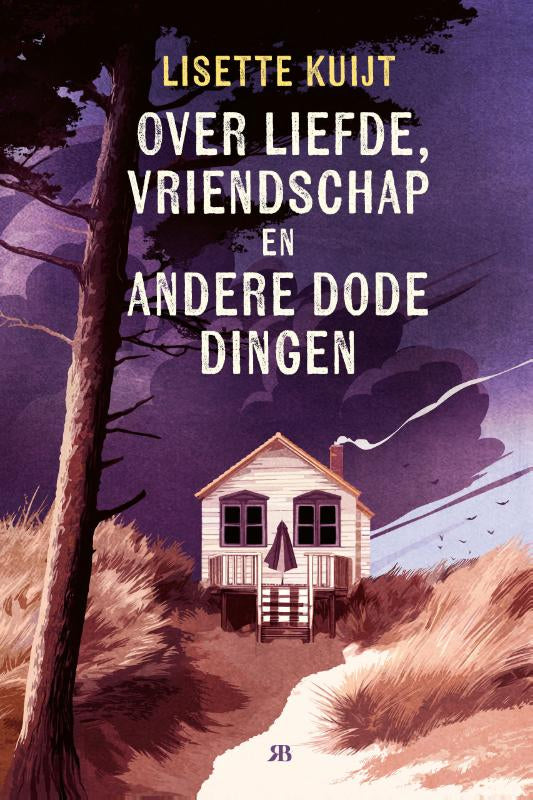 Over-liefde-vriendschap-en-andere-dode-dingen-boek-cover-9789083401638