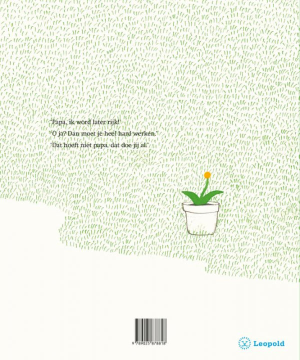 Papa-ik-word-later-rijk-flaptekst-9789025878818