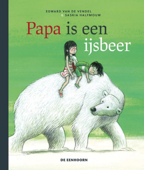 Papa-is-een-ijsbeer-boek-cover-9789462915589