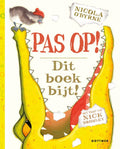 Pas-op-Dit-boek-bijt-boek-cover-9789025755003