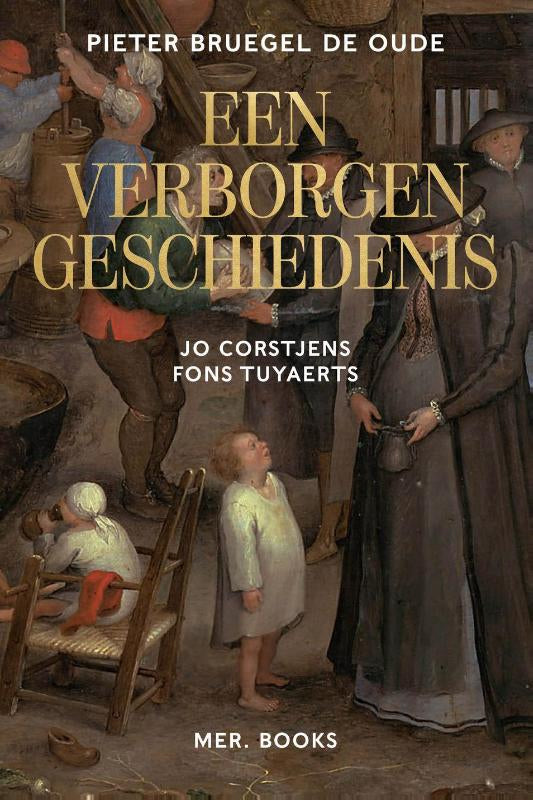 Pieter-Bruegel-de-Oude-Een-verborgen-geschiedenis-boek-cover-9789493551503