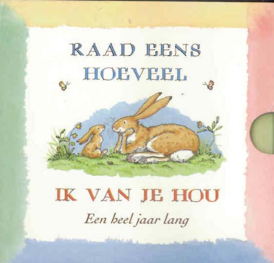 Raad-eens-hoeveel-ik-van-je-hou-boek-cover-9789047705277