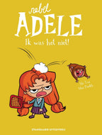 Rebel-Adele-3-ik-was-het-niet-boek-cover-9789002277818