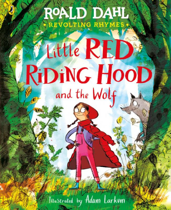 Revolting-Rhymes-Little-Red-Riding-Hood-and-the-Wolf-boek-cover-9780241554333