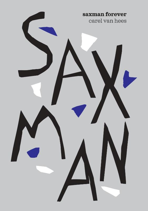 Saxman-Forever-boek-cover-9789493421226