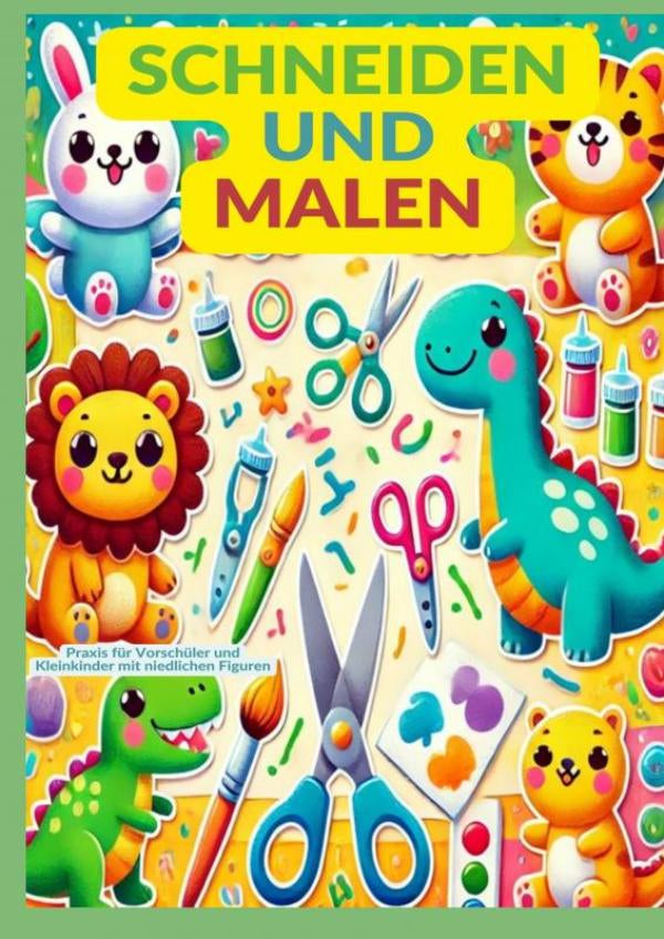 Schneiden-und-Malen-Praxis-fur-Vorschuler-und-Kleinkinder-mit-niedlichen-Figuren-boek-cover-9789403675275