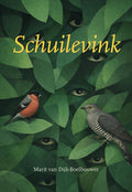 Schuilevink-boek-cover-9789463658812