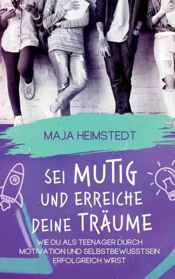 Sei-mutig-und-erreiche-deine-Traume-boek-cover-9789403706481