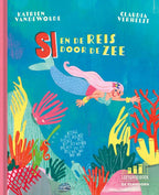 Si-en-de-reis-door-de-zee-boek-cover-9789462919143