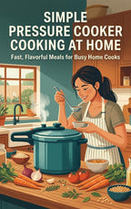 Simple-Pressure-Cooker-Cooking-at-Home-boek-cover-9789465508320