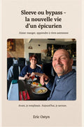 Sleeve-ou-bypass-La-nouvelle-vie-d-un-epicurien-boek-cover-9789403906461