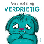 Soms-voel-ik-mij-verdrietig-boek-cover-9789044769579