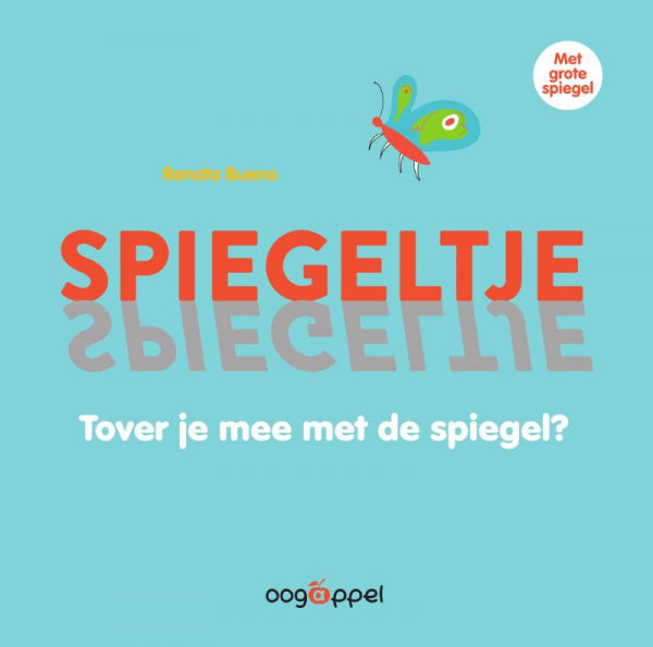 Spiegeltje-spiegeltje-boek-cover-9789002270871