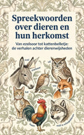 Spreekwoorden-over-dieren-en-hun-herkomst-boek-cover-9789465509907