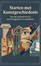 Starten-met-Kunstgeschiedenis-boek-cover-9789465486710