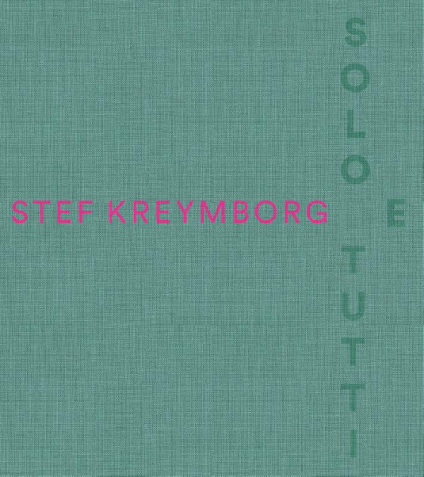 Stef-Kreymborg-Solo-e-tutti-boek-cover-9789462626683