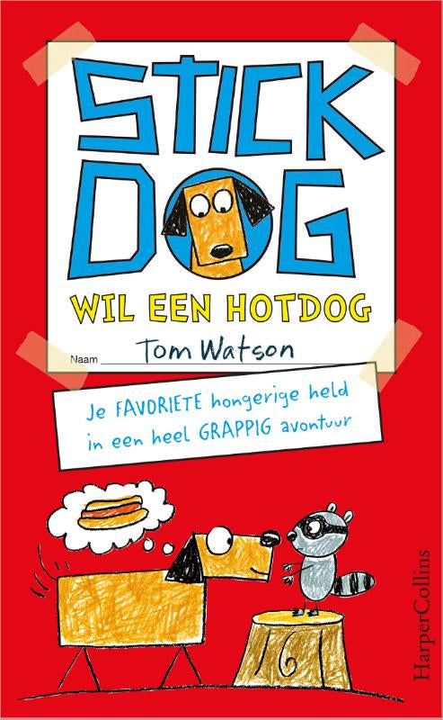 Stick-Dog-wil-een-hotdog-boek-cover-9789402705065
