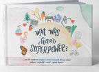 Stories-to-Cherish-Wat-was-haar-superkracht-boek-cover-9780975659359