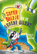 SuperDolfje-en-de-Groene-Gigant-boek-cover-9789025883645