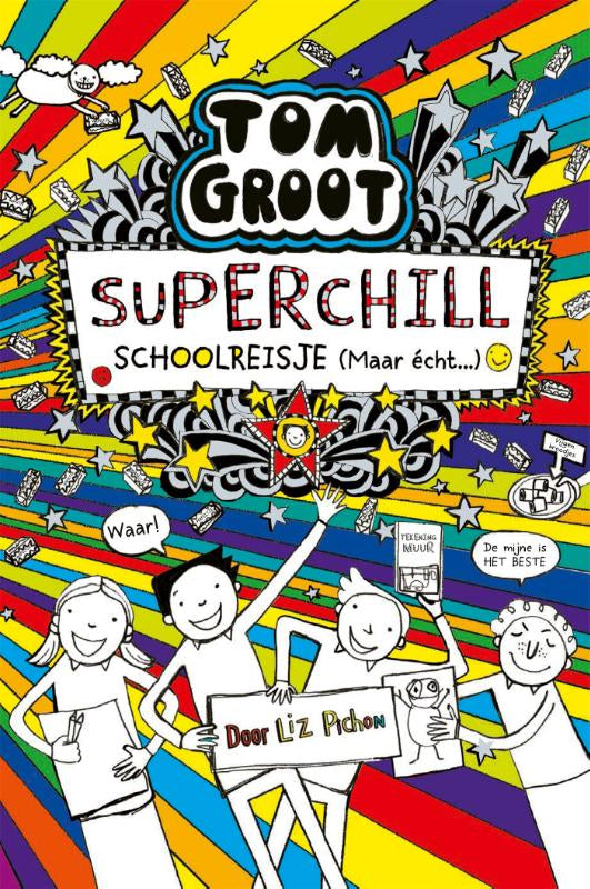 Superchill-schoolreisje-maar-echt-boek-cover-9789025772833
