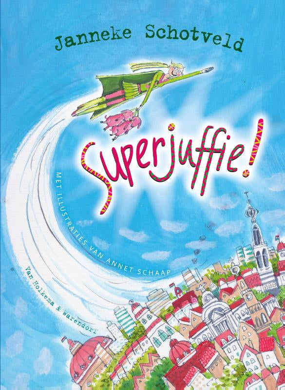 Superjuffie-boek-cover-9789047514947