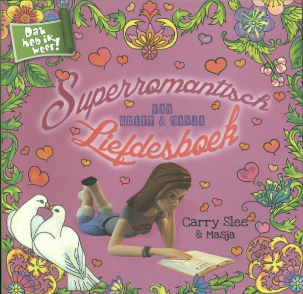 Superromantisch-liefdesboek-van-Britt-en-Masja-boek-cover-9789048854004
