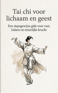 Tai-chi-voor-lichaam-en-geest-boek-cover-9789465532578