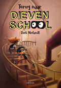Terug-naar-Dievenschool-boek-cover-9789048738052