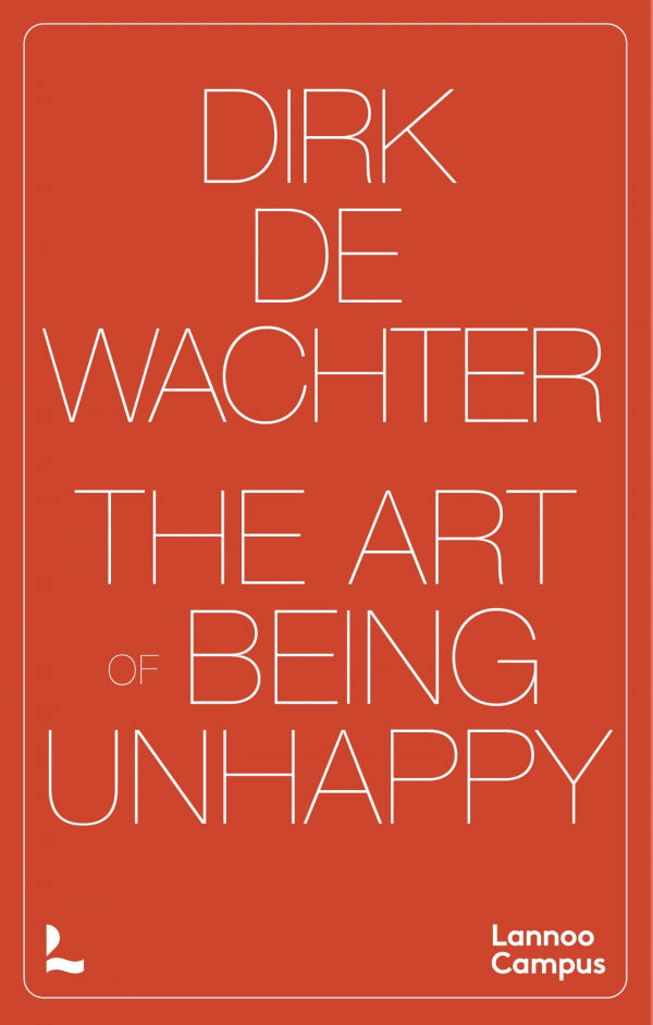 The-Art-of-Being-Unhappy-boek-cover-9789059967328