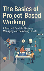 The-Basics-of-Project-Based-Working-boek-cover-9789465538600