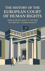 The-History-of-the-European-Court-of-Human-Rights-boek-cover-9789465626383
