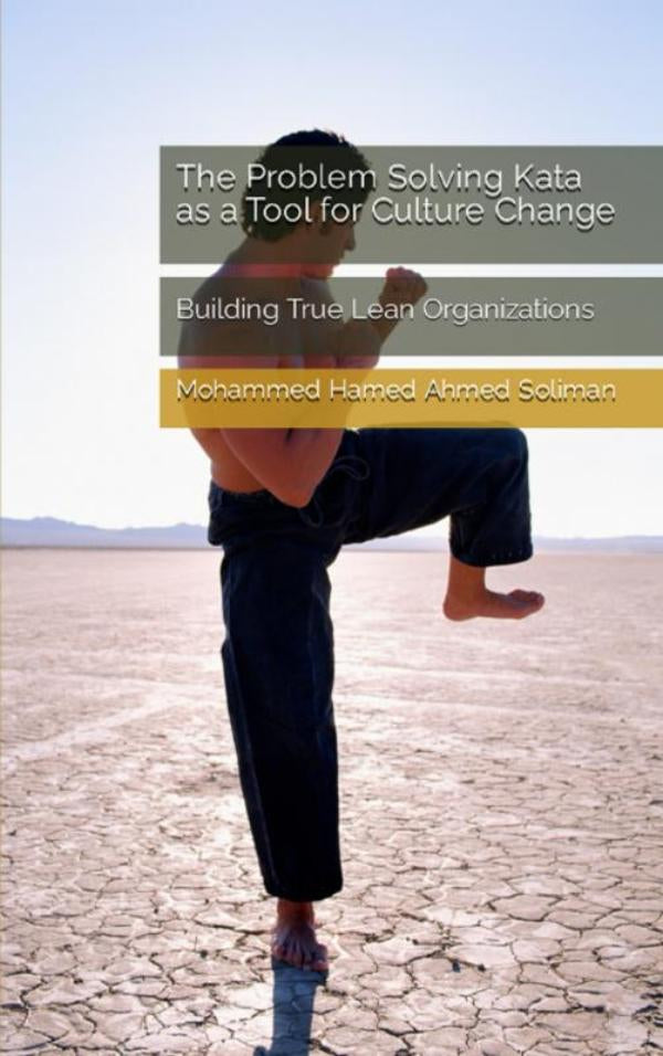 The-Problem-Solving-Kata-as-a-Tool-for-Culture-Change-boek-cover-9789403924526