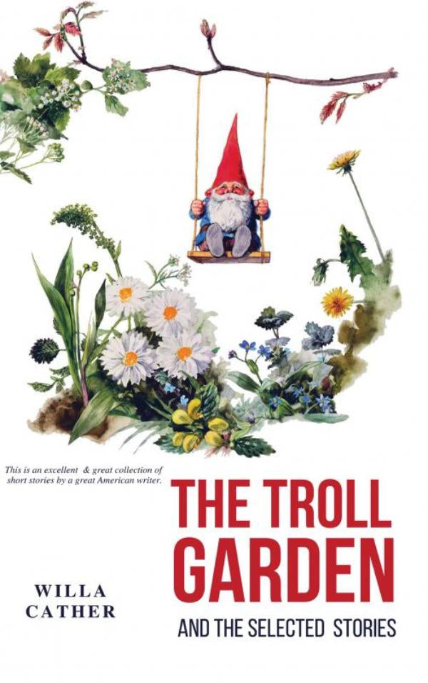 The-Troll-Garden-and-Selected-Stories-boek-cover-9786057876027