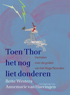 Toen-Thor-het-nog-liet-donderen-boek-cover-9789025780852