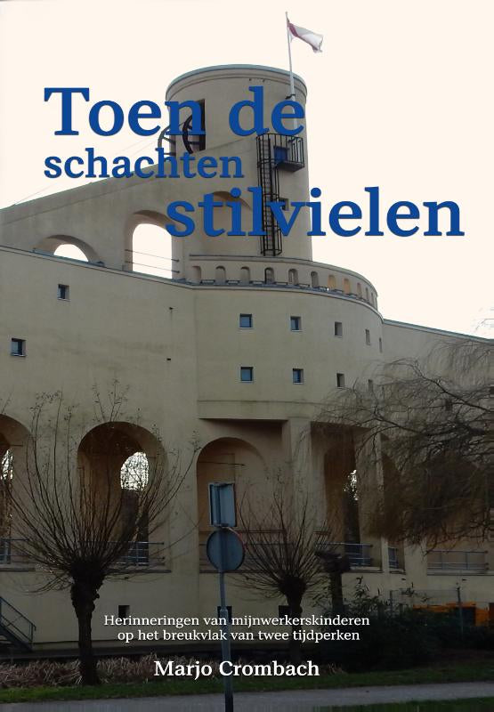 Toen-de-schachten-stilvielen-boek-cover-9789083701523