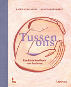 Tussen-ons-Een-klein-handboek-voor-het-leven-boek-cover-9789059962743