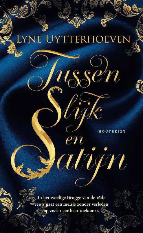 Tussen slijk en satijn