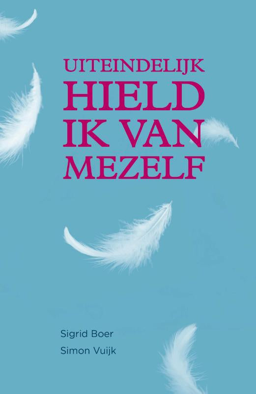 Uiteindelijk-hield-ik-van-mezelf-boek-cover-9789083527819