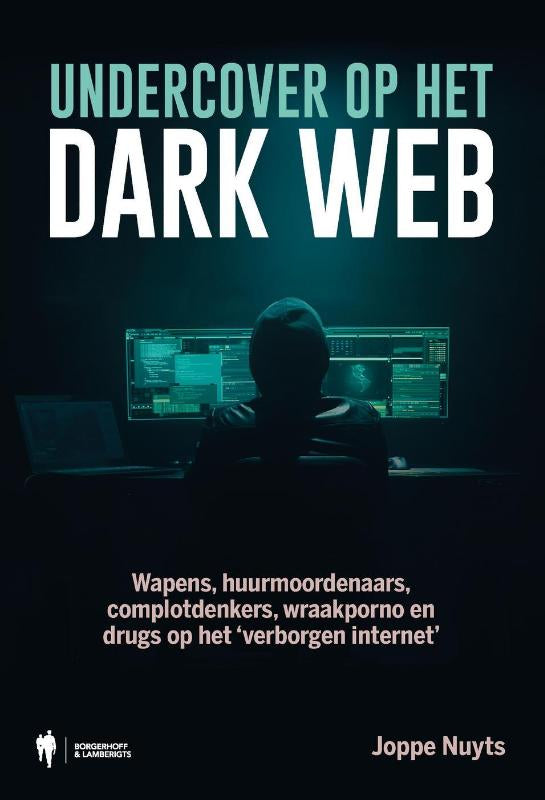 Undercover-op-het-dark-web-boek-cover-9789493551008