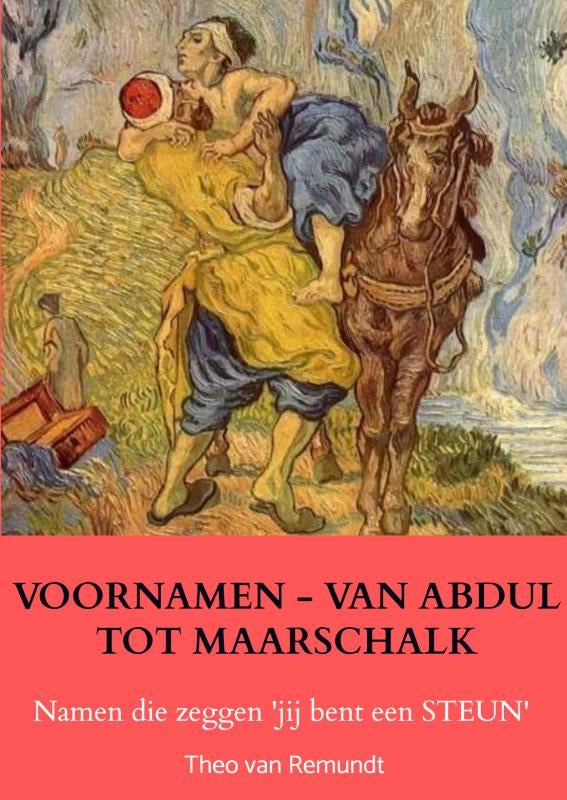 VOORNAMEN-VAN-ABDUL-TOT-MAARSCHALK-boek-cover-9789403611938