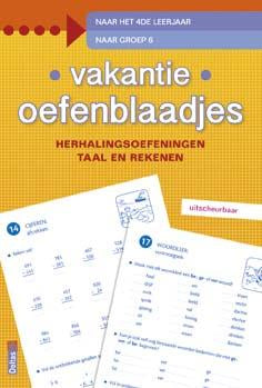 Vakantie-oefenblaadjes-herhalingsoefeningen-taal-en-rekenen-Naar-het-4de-leerjaar-naar-groep-6-boek-cover-9789044736878