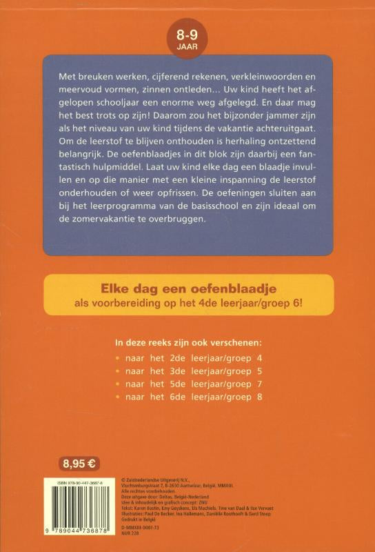 Vakantie-oefenblaadjes-herhalingsoefeningen-taal-en-rekenen-Naar-het-4de-leerjaar-naar-groep-6-flaptekst-9789044736878