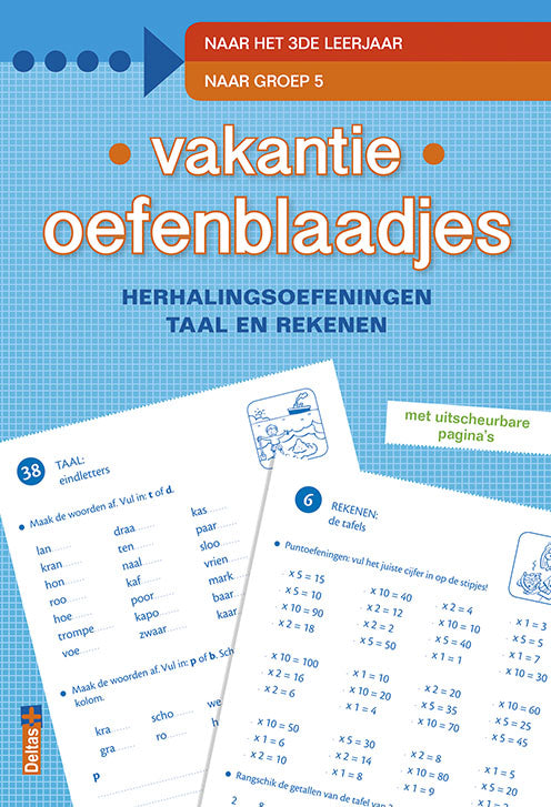 Vakantie-oefenblaadjes-naar-groep-5-herhalingsoefeningen-taal-en-rekenen-Naar-het-3de-leerjaar-naar-groep-5-boek-cover-9789044736861