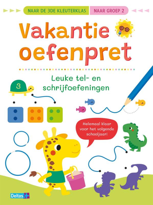 Vakantie-oefenpret-Leuke-tel-en-schrijfoefeningen-naar-de-3de-kleuterklas-naar-groep-2-boek-cover-9789044769180